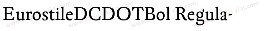 EurostileDCDOTBol Regula字体转换
